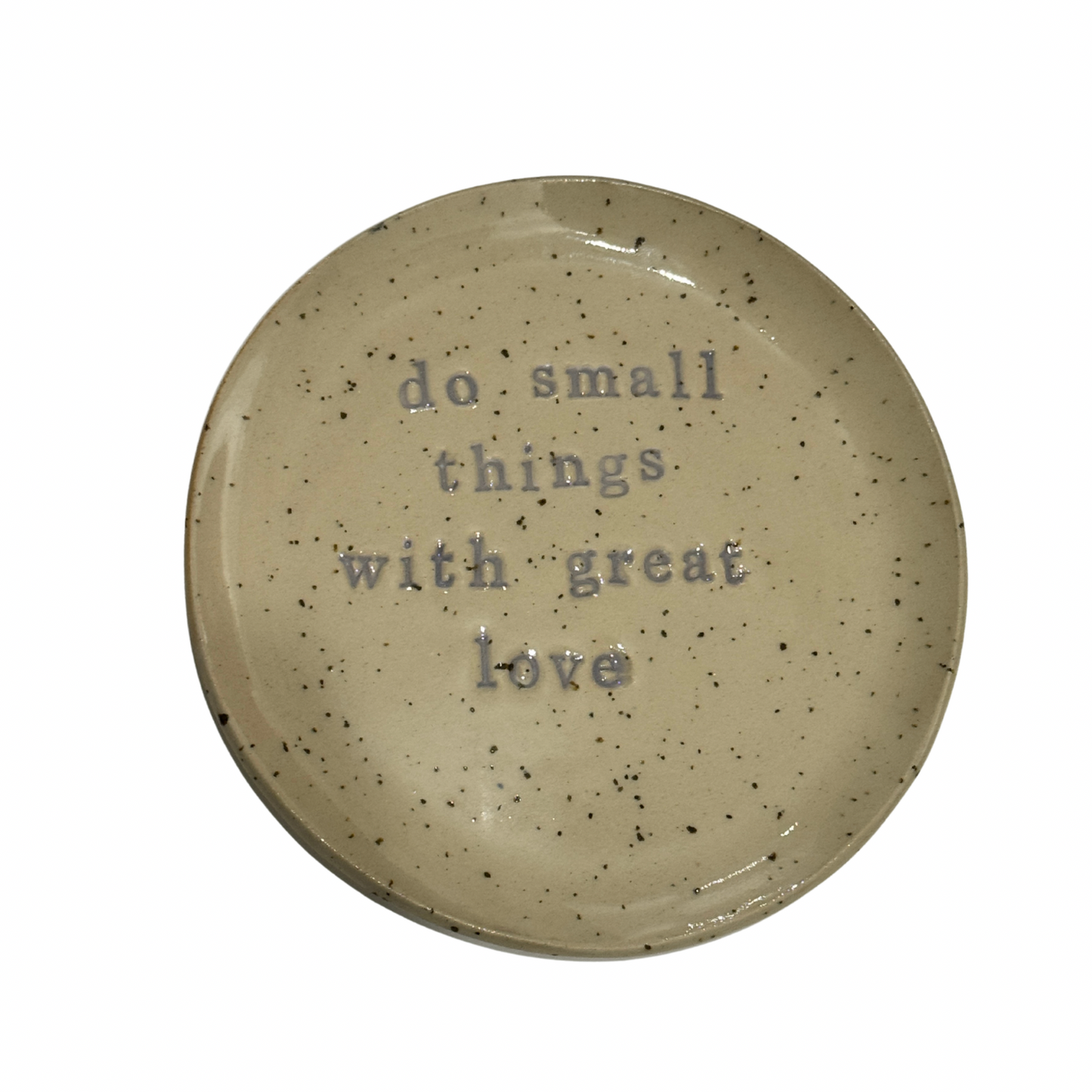 Šķīvis - do small things with great love, D15cm